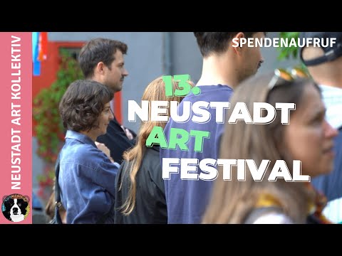 13. Neustadt Art Festival Spendenvideo